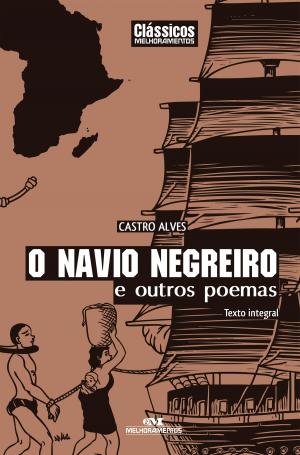 Cover of the book O Navio Negreiro e Outros Poemas by Editora Melhoramentos, Norio Ito