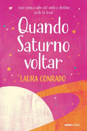 Cover of the book Quando Saturno Voltar by Alice Munro