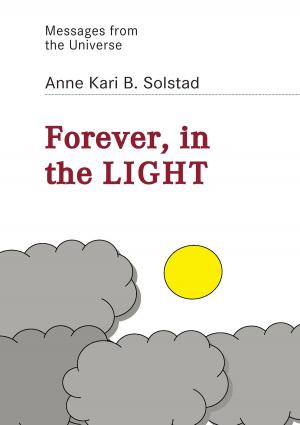 Cover of the book Forever in the light by Jens Kegel