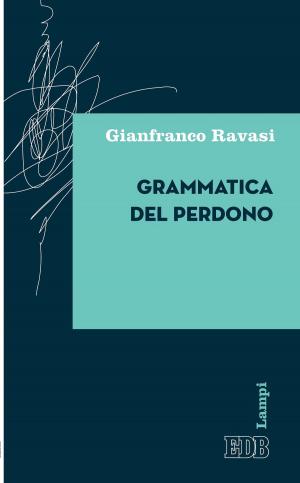 Cover of Grammatica del perdono