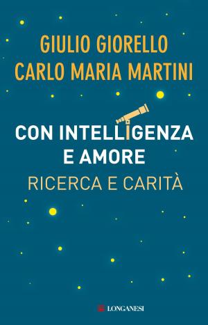 Cover of the book Con intelligenza e amore by Clive Cussler, Justin Scott