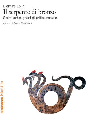 Cover of the book Il serpente di bronzo by Pierantonio Zanotti