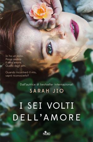 Cover of the book I sei volti dell'amore by Jørgen Brekke