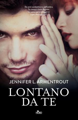 Book cover of Lontano da te