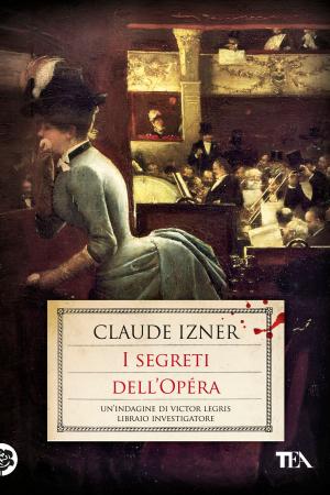 Cover of the book I segreti dell'Opéra by Carrie Bebris