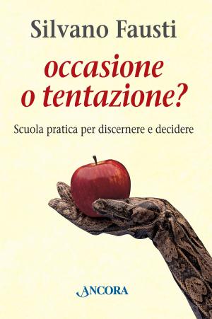 Cover of the book Occasione o tentazione? by Gina Lake
