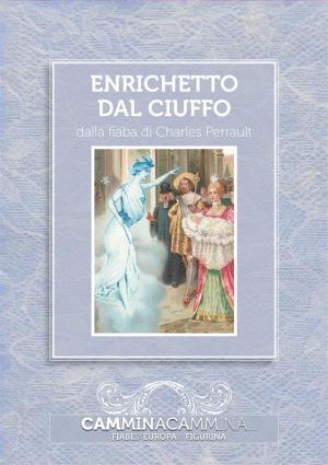 Cover of the book Enrichetto dal ciuffo by Jenny Han, Siobhan Vivian