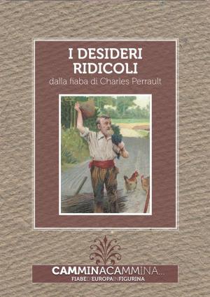Cover of the book I desideri ridicoli by Altan