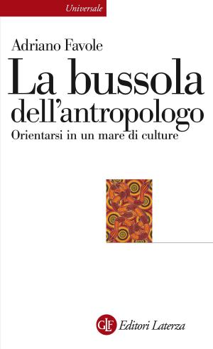 Cover of the book La bussola dell'antropologo by Giorgio Cosmacini