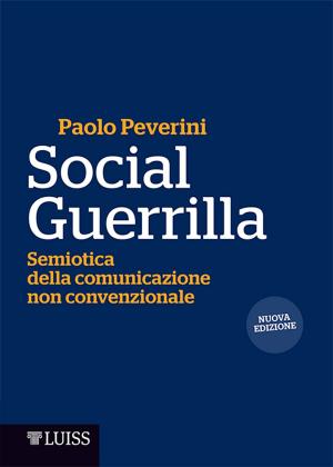 Cover of the book Social Guerrilla by Sebastiano Maffettone