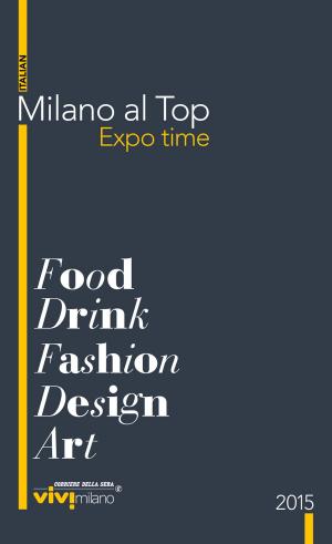 Cover of the book Milano al Top by Ethel Mannin, Corriere della Sera