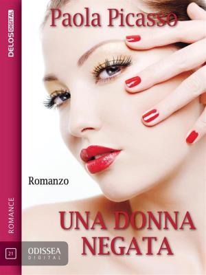 Cover of the book Una donna negata by Alain Voudì