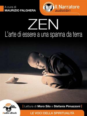 Book cover of Zen (L’arte di essere a una spanna da terra)(Audio-eBook)