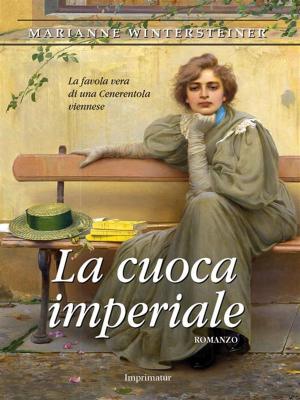 Cover of the book La cuoca imperiale by Igor Damilano, Cinzia Lacalamita