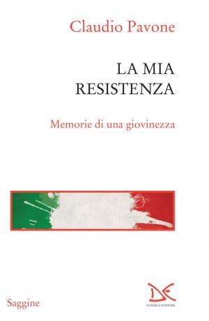 Cover of the book La mia Resistenza by Francis Scott Fitzgerald