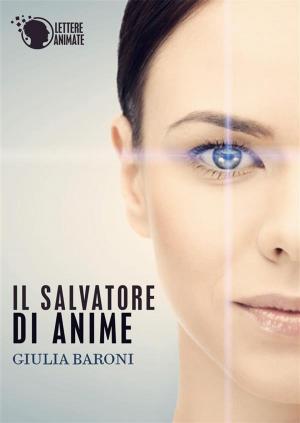Cover of the book Il salvatore di anime by Miriam Nicopezz