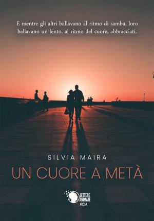 Cover of the book Un cuore a metà by Carmine Carbone