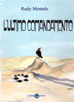Book cover of L' ultimo Comandamento