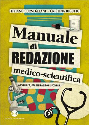 Cover of the book Manuale di redazione medico-scientifica by Micaela Mander