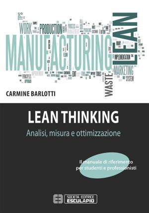 Cover of Lean Thinking. Analisi Misura Ottimizzazione