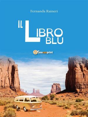 Cover of the book Il libro blu by Anna Maria Balzano