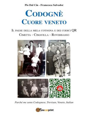 Book cover of Codognè. Cuore Veneto