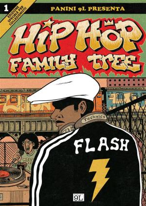 Cover of the book Hip Hop Family Tree (9L) by Robert Jordan, Chuck Dixon