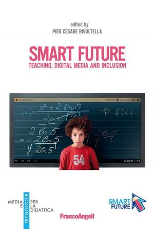 Cover of the book Smart future. Teaching, Digital Media and Inclusion by Mauro Cosmai