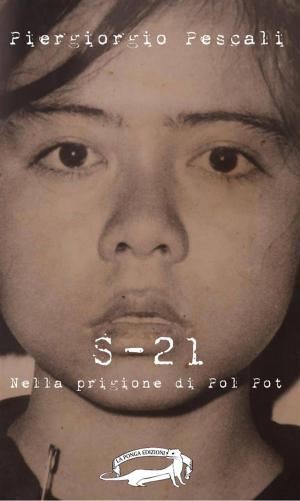 Cover of the book S-21 by Jessica Coulter Smith