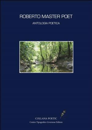 Book cover of Roberto Master Poet