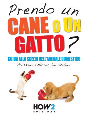 Cover of PRENDO UN CANE O UN GATTO? Guida alla scelta dell’animale domestico