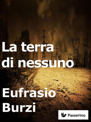Cover of the book La terra di nessuno by Sofocle