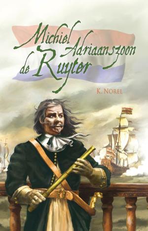 Cover of the book Michiel de Ruyter by Joel C. Rosenberg