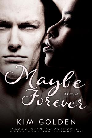 Cover of the book Maybe Forever by Wendy L. Wilson