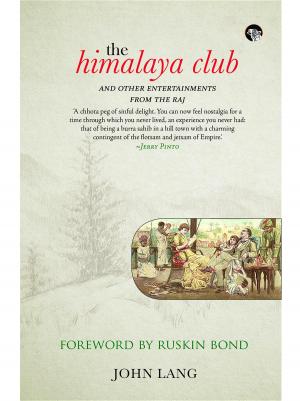 bigCover of the book The Himalaya Club and Other Entertainments from the Raj by 