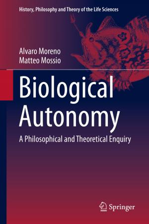 Cover of the book Biological Autonomy by A. Spriggs, M.M. Boddington