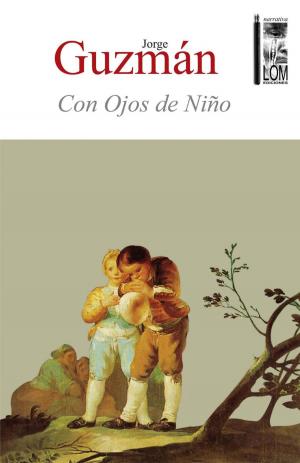 Cover of the book Con ojos de niño by María Emilia Tijoux