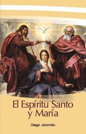Book cover of El Espíritu Santo y María