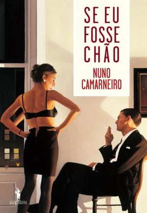 Cover of the book Se Eu Fosse Chão by António Simões; Nuno Ferrari