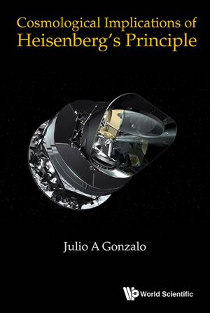 Cover of the book Cosmological Implications of Heisenberg's Principle by Israel Rajan