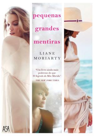 Book cover of Pequenas Grandes Mentiras