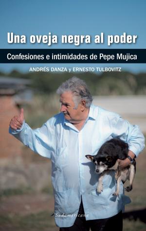 Cover of the book Una oveja negra al poder by Diego Moraes