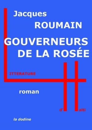 Cover of the book Gouverneurs de la rosée by Mike Kennedy