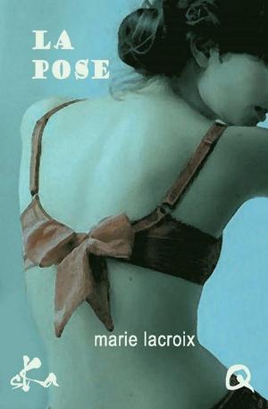 Cover of the book La pose by Jon Blackfox