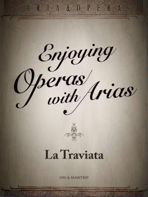 Book cover of La Traviata, a sad love story ended by social status