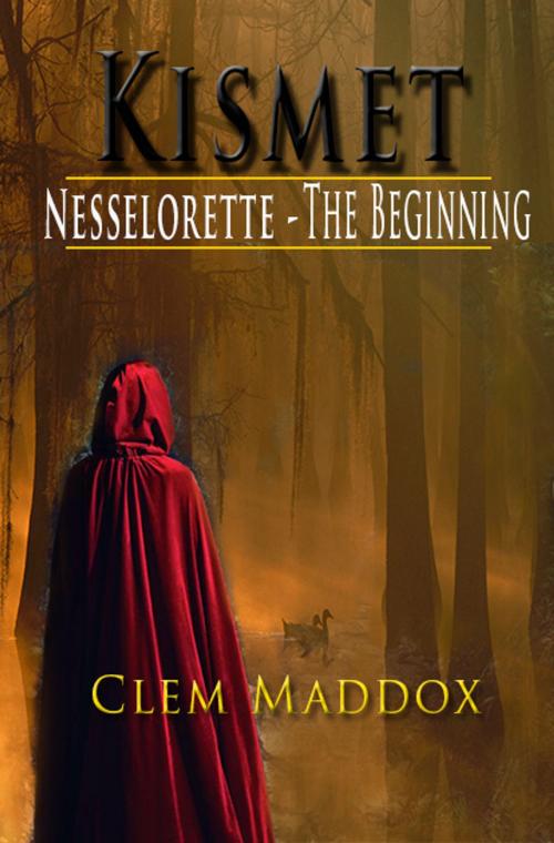 Cover of the book Kismet by Clemon Maddox, Eye-Rite LLC