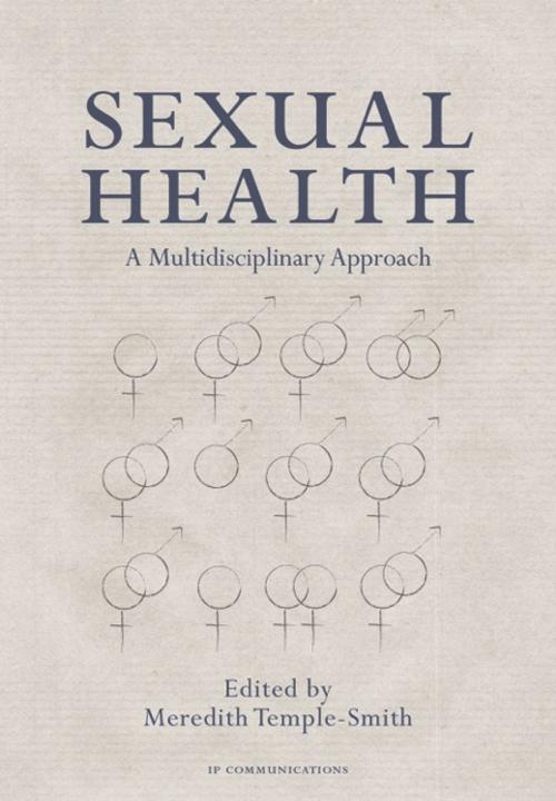 Cover of the book Sexual Health by Meredith Temple-Smith, IP Communications