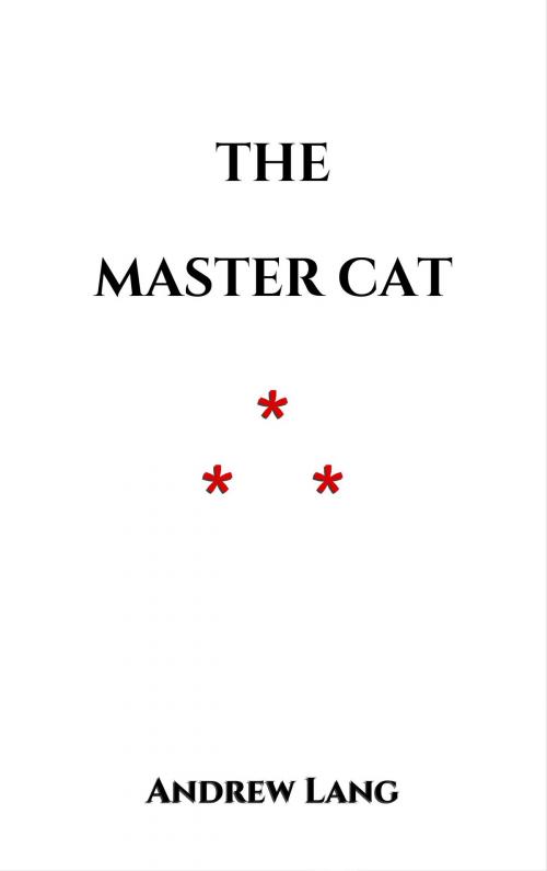 Cover of the book The Master Cat by Andrew Lang, Edition du Phoenix d'Or