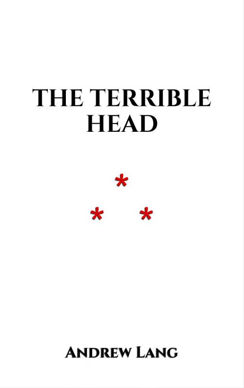 Cover of the book The Terrible Head by Andrew Lang, Edition du Phoenix d'Or