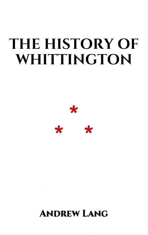 Cover of the book The History of Whittington by Andrew Lang, Edition du Phoenix d'Or